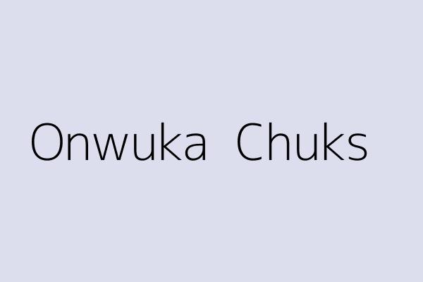 Onwuka  Chuks 